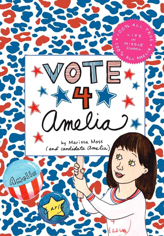 Vote 4 Amelia - Marissa Moss - ebook