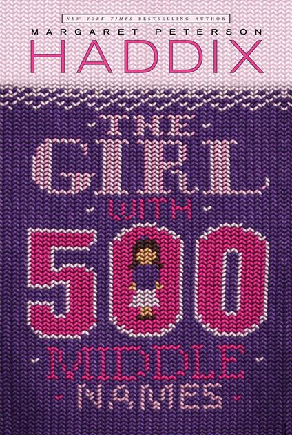 The Girl With 500 Middle Names - Margaret Peterson Haddix,Janet Hamlin - ebook