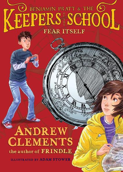 Fear Itself - Andrew Clements,Adam Stower - ebook