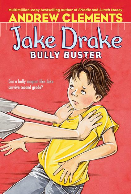 Jake Drake, Bully Buster - Andrew Clements,Amanda Harvey - ebook