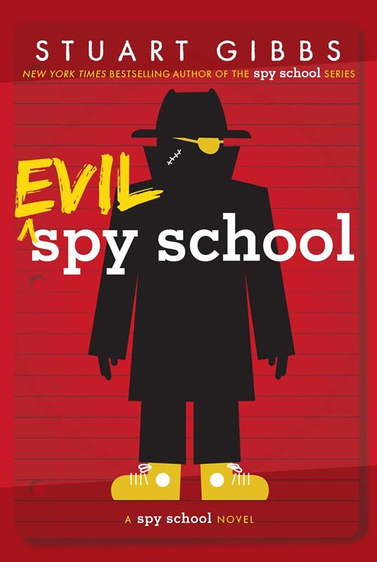 Evil Spy School - Stuart Gibbs - ebook