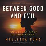 Between Good and Evil