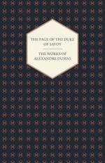 The Works Of Alexandre Dumas - The Page Of The Duke Of Savoy