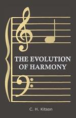 The Evolution Of Harmony