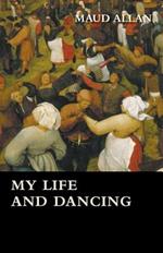 My Life And Dancing