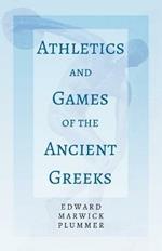 Athletics And Games Of The Ancient Greeks