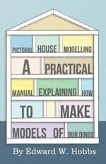 Pictoral House Modelling