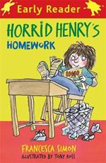 Horrid Henry Early Reader: Horrid Henry's Homework: Book 23