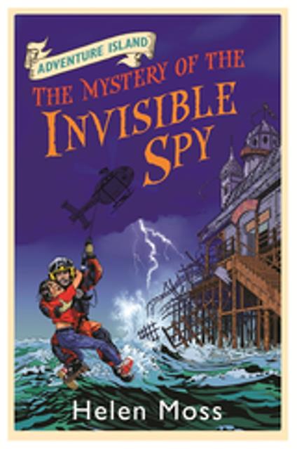 The Mystery of the Invisible Spy - Helen Moss,Leo Hartas - ebook