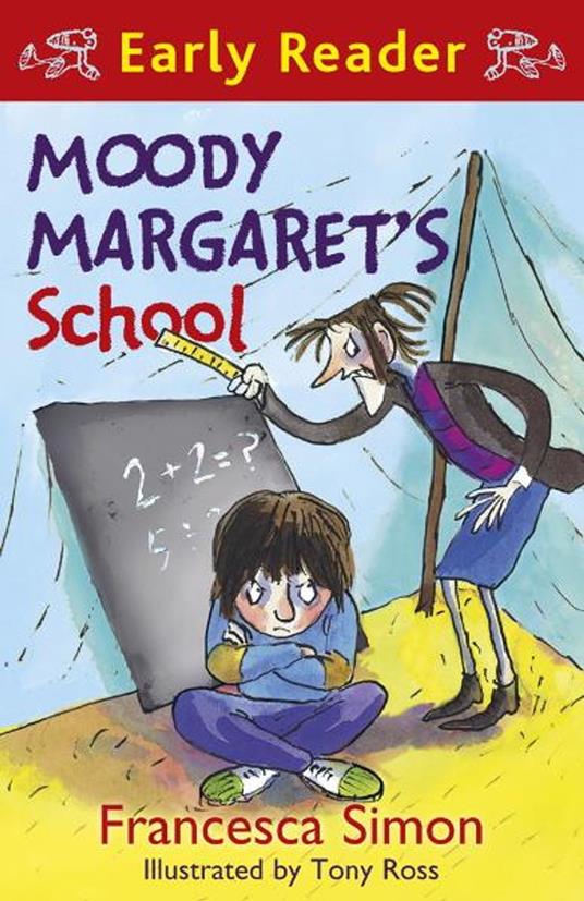 Moody Margaret's School - Francesca Simon,Tony Ross - ebook