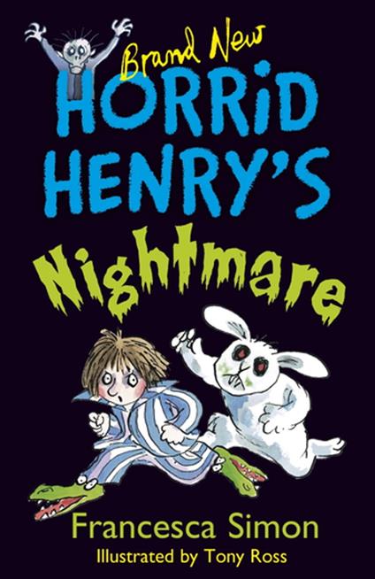 Nightmare! - Francesca Simon,Tony Ross - ebook