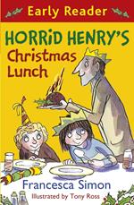 Horrid Henry's Christmas Lunch