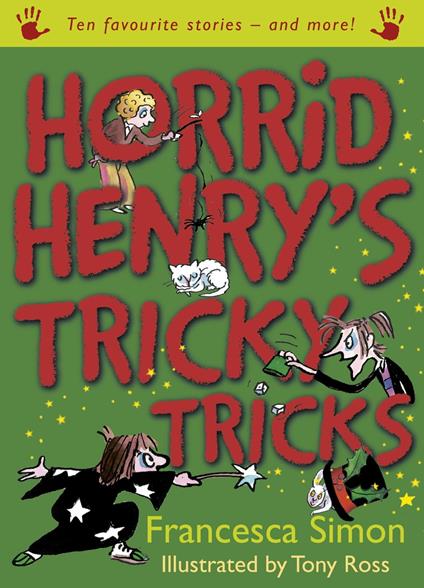 Horrid Henry's Tricky Tricks - Francesca Simon,Tony Ross - ebook