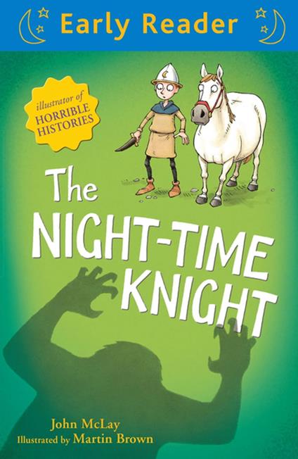 The Night-Time Knight - John McLay,Martin Brown - ebook