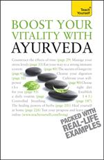 Boost Your Vitality With Ayurveda