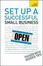 Set Up A Successful Small Business: Teach Yourself