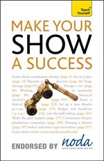 Make Your Show a Success: Teach Yourself