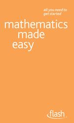 Mathematics Made Easy: Flash