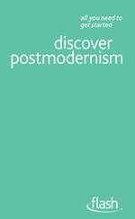 Discover Postmodernism: Flash