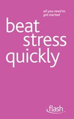 Beat Stress Quickly: Flash