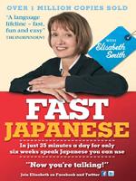 Fast Japanese with Elisabeth Smith (Coursebook)