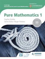 Cambridge International AS and A Level Mathematics Pure Mathematics 1