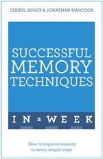 Successful Memory Techniques In A Week