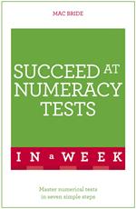 Succeed At Numeracy Tests In A Week