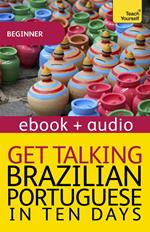 Get Talking Brazilian Portuguese in Ten Days Beginner Audio Course