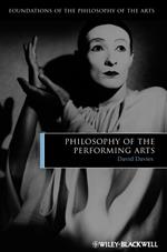 Philosophy of the Performing Arts