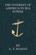 The Interest Of America In Sea Power