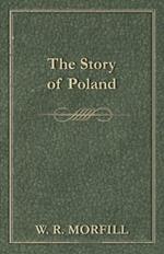 The Story Of Poland