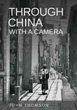 Through China With A Camera