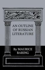 An Outline Of Russian Literature