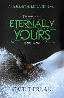 Eternally Yours (Immortal Beloved Book Three)