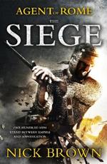 The Siege: Agent of Rome 1