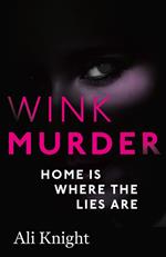 Wink Murder: an edge-of-your-seat thriller that will have you hooked