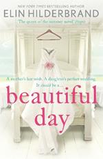 Beautiful Day: Dive into 'the perfect beach read' (Publishers Weekly) this summer!