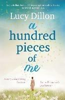 A Hundred Pieces of Me: A gorgeous and uplifting summer read
