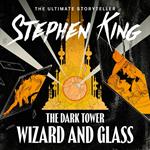 The Dark Tower IV: Wizard and Glass