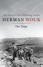 The Hope: A masterful and evocative novel from the Pulitzer Prize-winning author