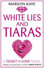 White Lies and Tiaras