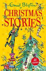 Enid Blyton's Christmas Stories: Contains 25 classic tales