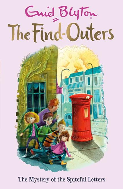 The Mystery of the Spiteful Letters - Enid Blyton - ebook