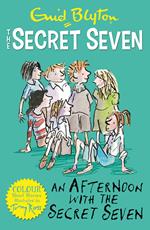 Secret Seven Colour Short Stories: An Afternoon With the Secret Seven