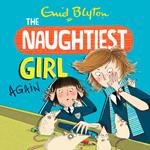 The Naughtiest Girl: Naughtiest Girl Again