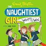 The Naughtiest Girl: Naughtiest Girl Wants To Win