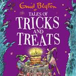 Tales of Tricks and Treats