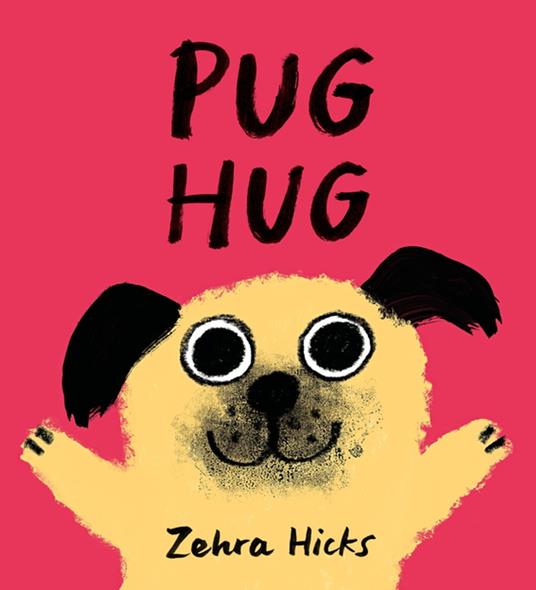 Pug Hug - Zehra Hicks - ebook