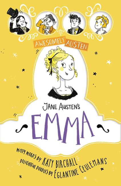 Jane Austen's Emma - Jane Austen,Katy Birchall,Églantine Ceulemans - ebook